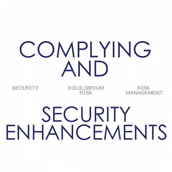 Complying and Security Enhancements